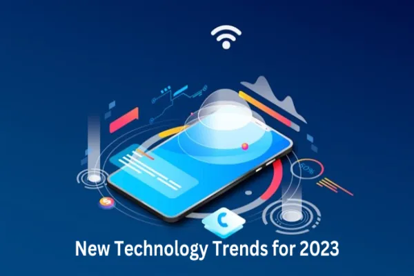 Tech Trends 2023: Exploring the Latest Innovations and Breakthroughs